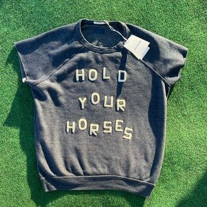 🐴🐴🐴 hold your horses short sleeve sweatshirt
